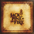 CD - Jack Pine and The Fire